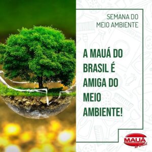 A Mauá do Brasil é amiga do meio ambiente